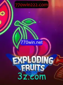ExplodingFruits: Descubra o Excitante Mundo do Jogo com 770win.net
