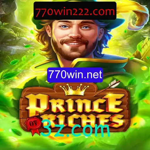 Descubra o Universo de PrinceOfRiches no 770win.net